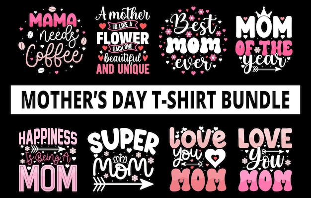Mother's day tshirt bundle mothers day tshirt vector set Happy mothers day tshirt set