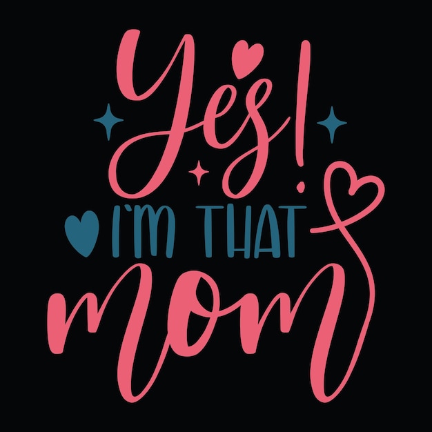 Vector mother's day tshirt design