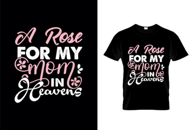 Design della maglietta con lettere tipografiche per la festa della mamma