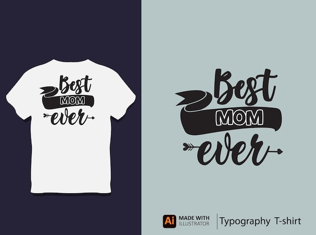 mother's Day Typography T shirt Design with Vector