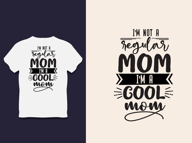 mother's Day Typography T shirt Design with Vector