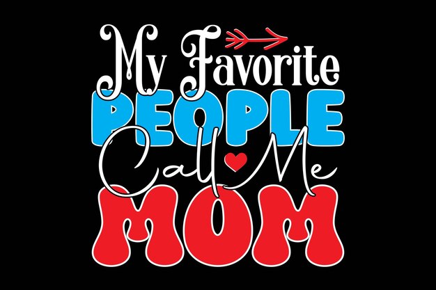 Mother's Day typography tshirt design vector template You can use the design for posters bags mu