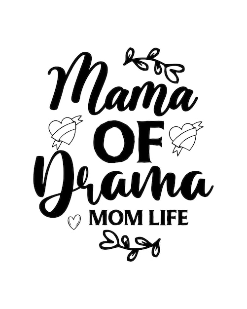 Mother's day typography tshirt design