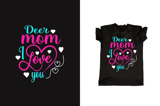 Mother's day typography tshirt design