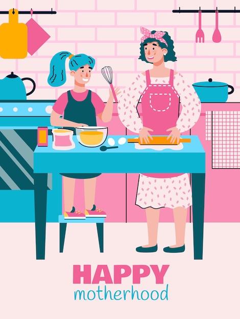motherhood poster with mother and daughter cooking together in kitchen