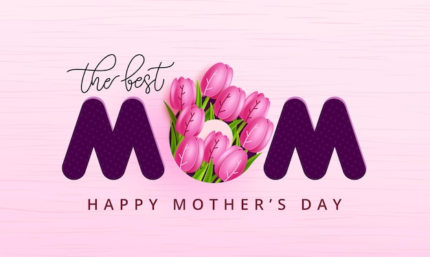 Mothers day greeting vector concept design The best mom text with tulips flower art decoration