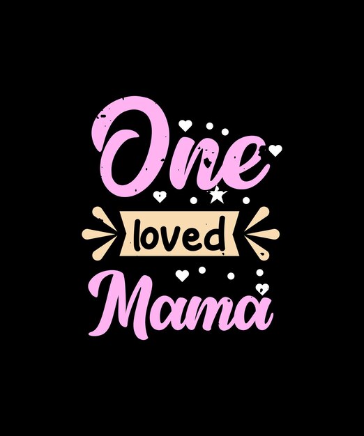 Vector mothers day love mom t shirt design best selling funy t shirt