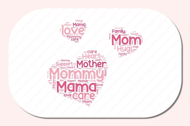 Vector mothers day shape cloud design tshirt and other print items