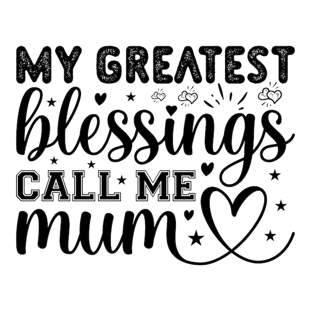 Mothers Day SVG Bundle Mother Quotes SVG Blessed mama svg