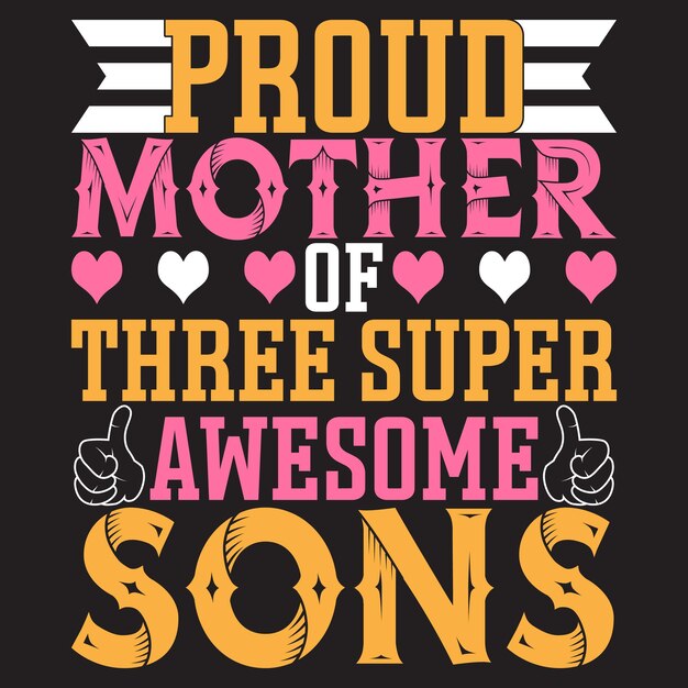 Mothers day tshirt designs