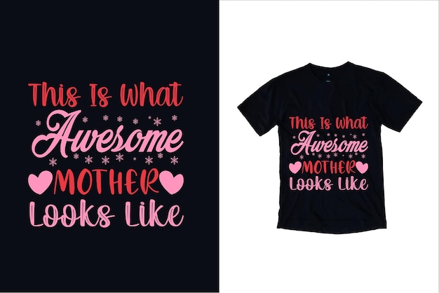 Mothers day tshirts design and typography design