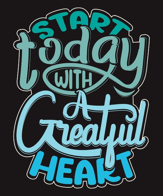 Vector motivation and positive quotes, unique typography t shirt design