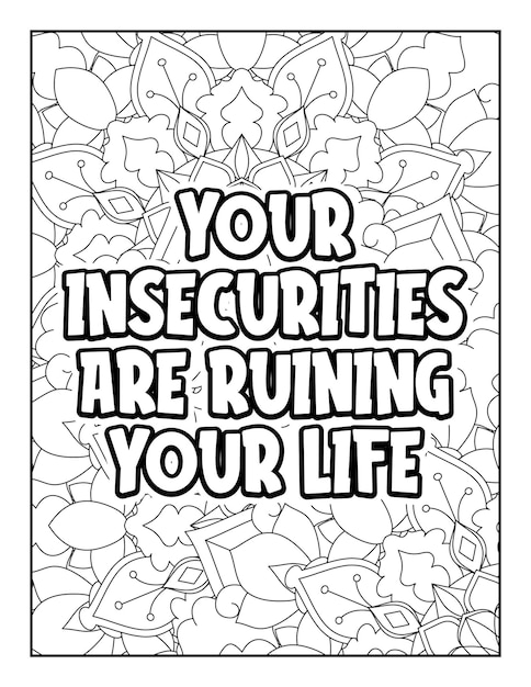 Motivational inspirational coloring pages Motivational quotes coloring pages Inspirational quotes