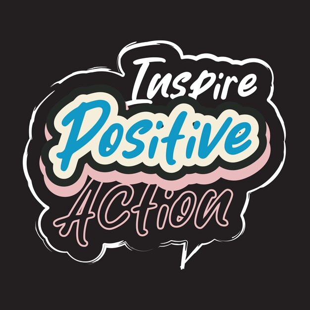 motivational and inspirational quotes lettering text effect typography dark t shirt design