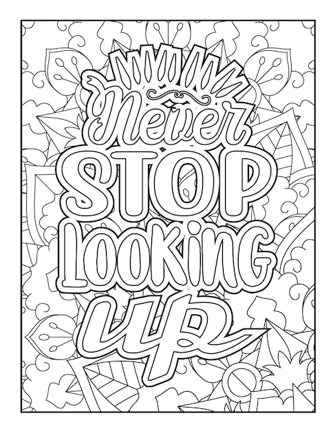 Motivational quote Inspirational quote Positive quote Affirmative quote Coloring page