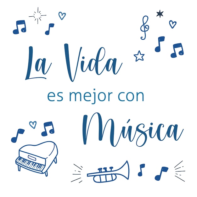 Citazione motivazionale della musica in spagnolo la vita è migliore con la musica