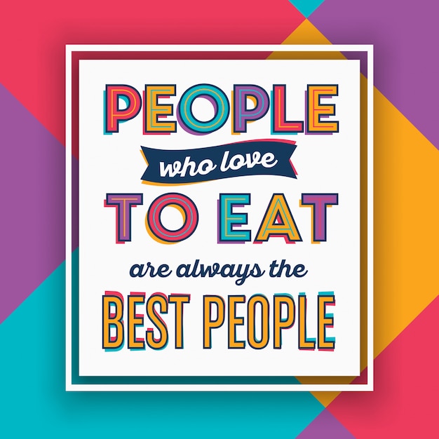 Premium Vector | Motivational quote for restaurants