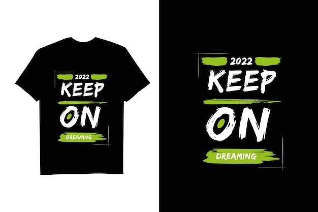 Premium Vector | Motivational quote t shirt