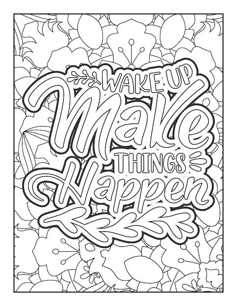 Motivational quotes coloring page Inspirational quotes coloring page Adult coloring page