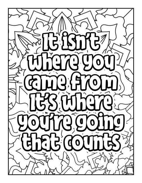 Motivational quotes coloring page Inspirational quotes coloring page Coloring page for adults