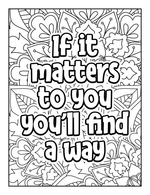 Motivational quotes coloring page Inspirational quotes coloring page Coloring page for adults