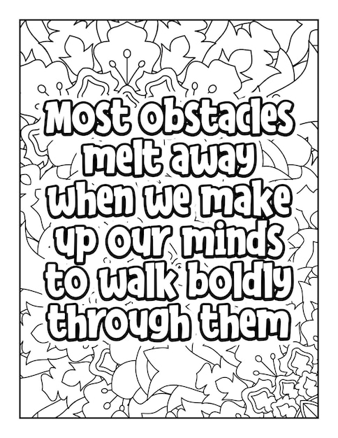 Motivational quotes coloring page Inspirational quotes coloring page Coloring page for adults