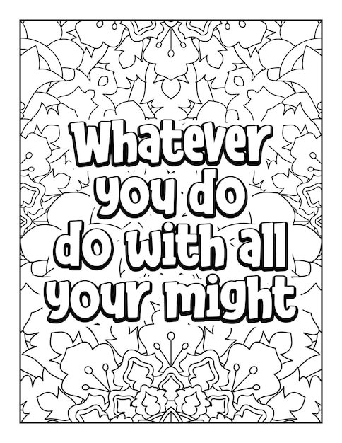 Motivational quotes coloring page Inspirational quotes coloring page Coloring page for adults