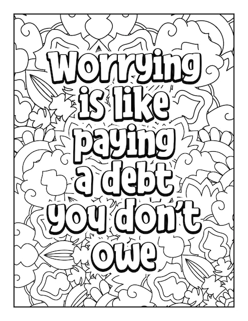 Motivational quotes coloring page Inspirational quotes coloring page Coloring page for adults