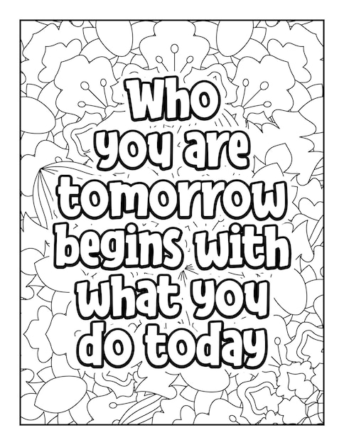 Motivational quotes coloring page Inspirational quotes coloring page Coloring page for adults