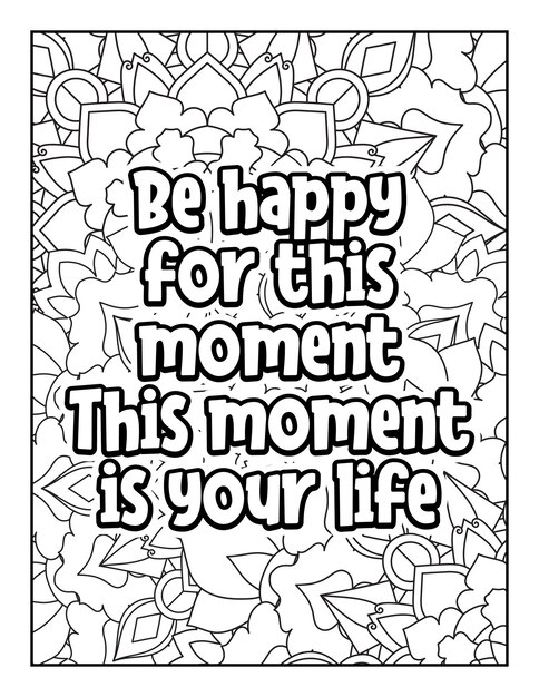 Motivational quotes coloring page Inspirational quotes coloring page Coloring page for adults