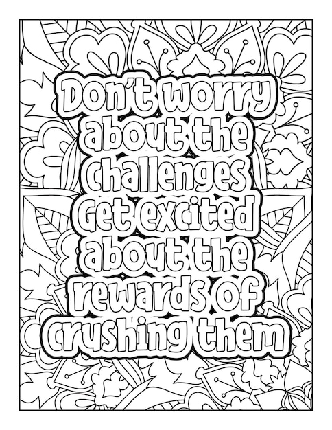 Motivational quotes coloring page Inspirational quotes coloring page Coloring page for adults