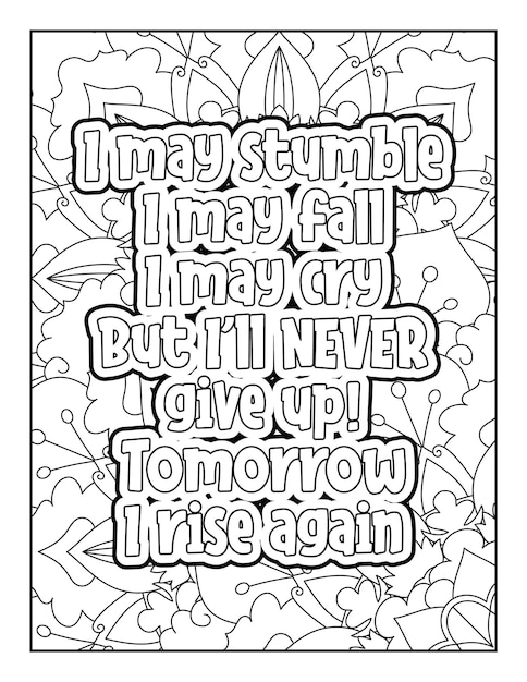 Motivational quotes coloring page Inspirational quotes coloring page Coloring page for adults