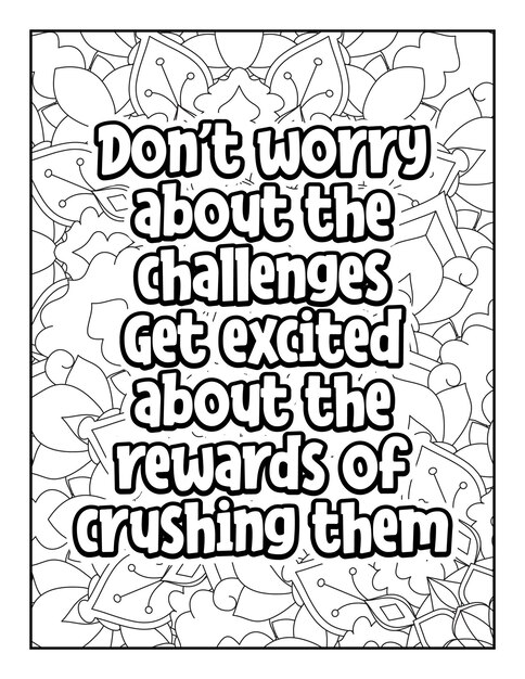 Motivational quotes coloring page Inspirational quotes coloring page Coloring page for adults