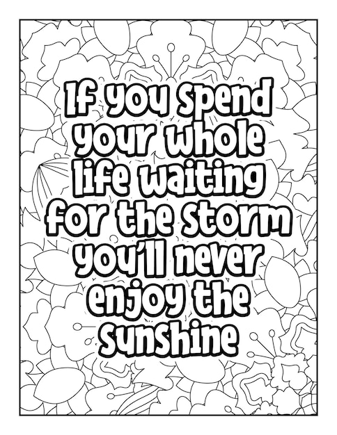 Motivational quotes coloring page Inspirational quotes coloring page Coloring page for adults