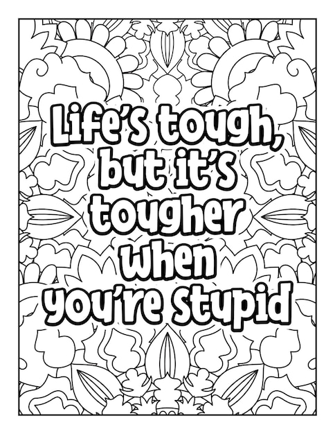 Motivational quotes coloring page Inspirational quotes coloring page Coloring page for adults