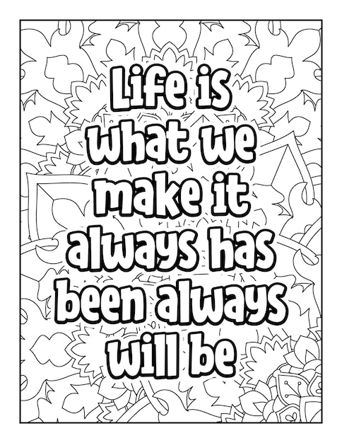 Motivational quotes coloring page Inspirational quotes coloring page Coloring page for adults