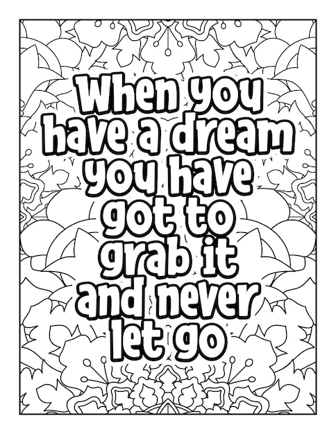 Motivational quotes coloring page Inspirational quotes coloring page Coloring page for adults