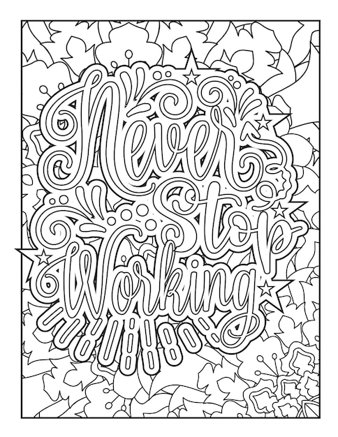 Motivational quotes coloring page Inspirational quotes coloring page Coloring page for adults