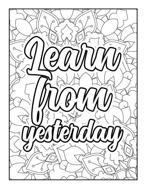 Motivational quotes coloring page Inspirational quotes coloring page Coloring page for adults