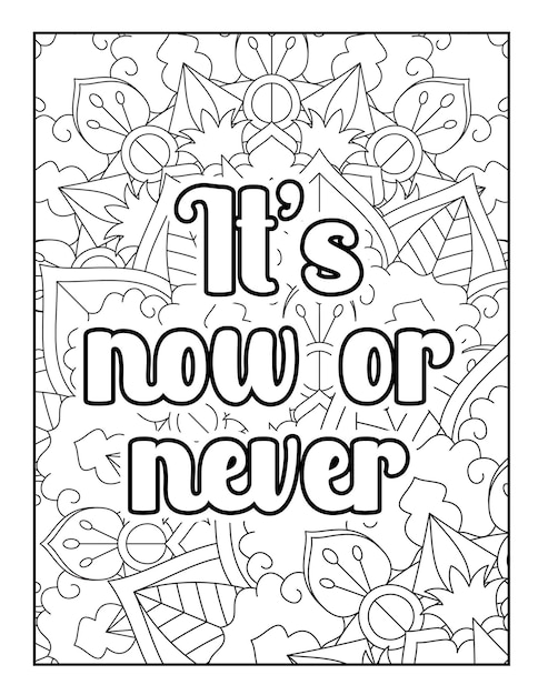 Motivational quotes coloring page Inspirational quotes coloring page Coloring page for adults