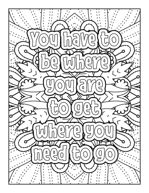 Motivational Quotes coloring page Inspirational quotes coloring page Quotes Coloring Book