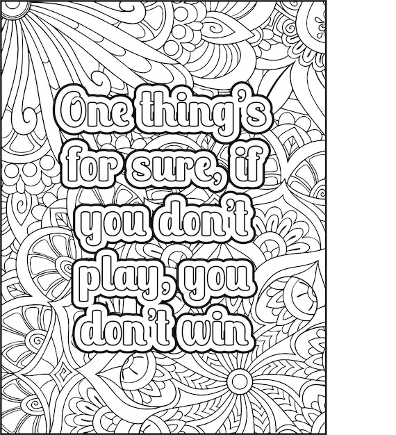 Motivational Quotes Coloring Page