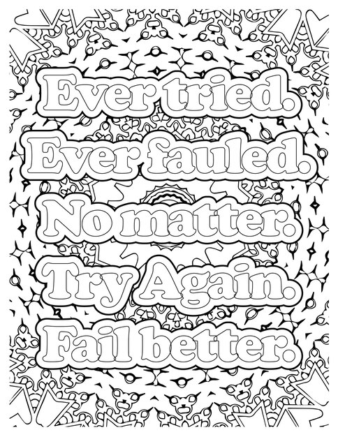 Vector motivational quotes-ever tried. ever failed. no matter. try again. fail better.