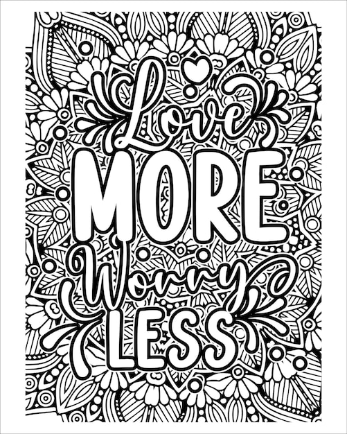 Motivational quotes lettering coloring page
inspirational quotes coloring book page