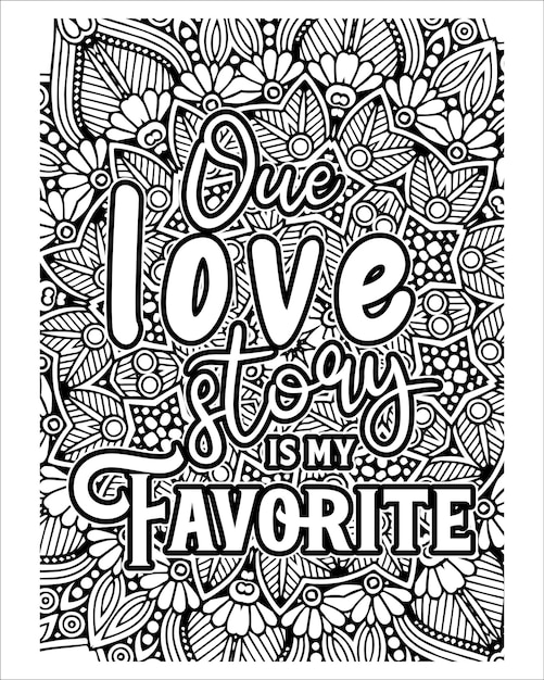 Motivational quotes lettering coloring page
inspirational quotes coloring book page