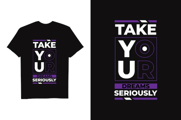 Motivational quotes t shirt design