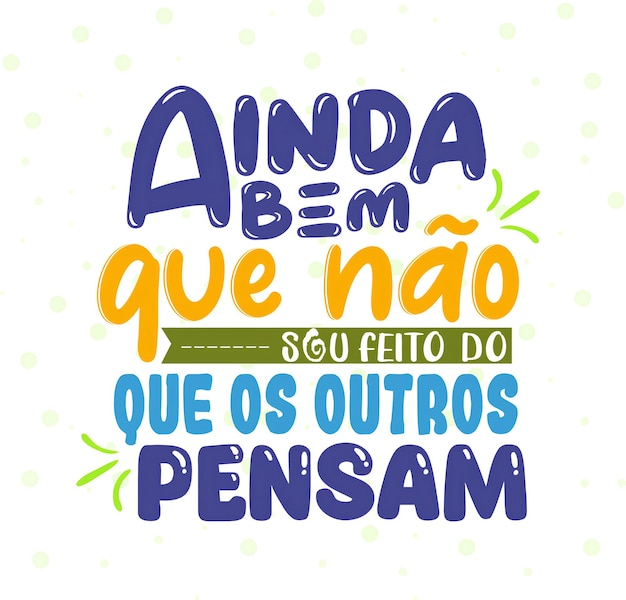 Vector motivational typography in brazilian portuguese