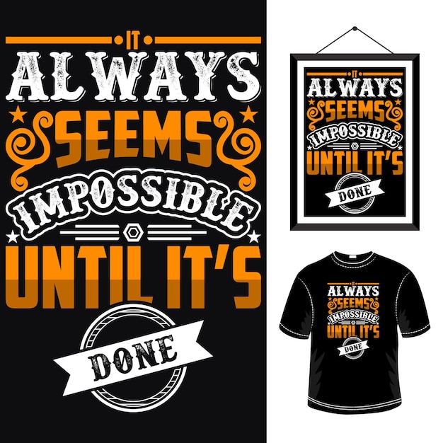 Motivational typography t shirt design positive quotes design