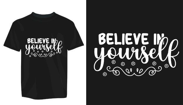 Motivational typography Tshirt Design template print ready. typography t-shirt design