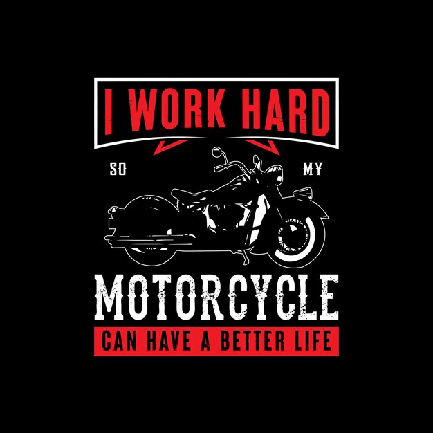 Vector motorcycle can have a better life bike silhouette poster design